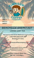 Beachside Breakfast Loose Leaf Tea